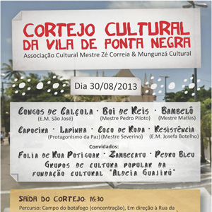 Cortejo Cultural em Ponta Negra - Cancelado em virtude das fortes chuvas