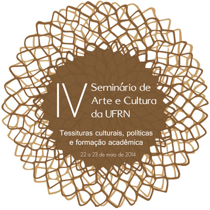 IV Seminário de Arte e Cultura da UFRN