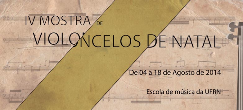 IV MOSTRA DE VIOLONCELOS DE NATAL 2014