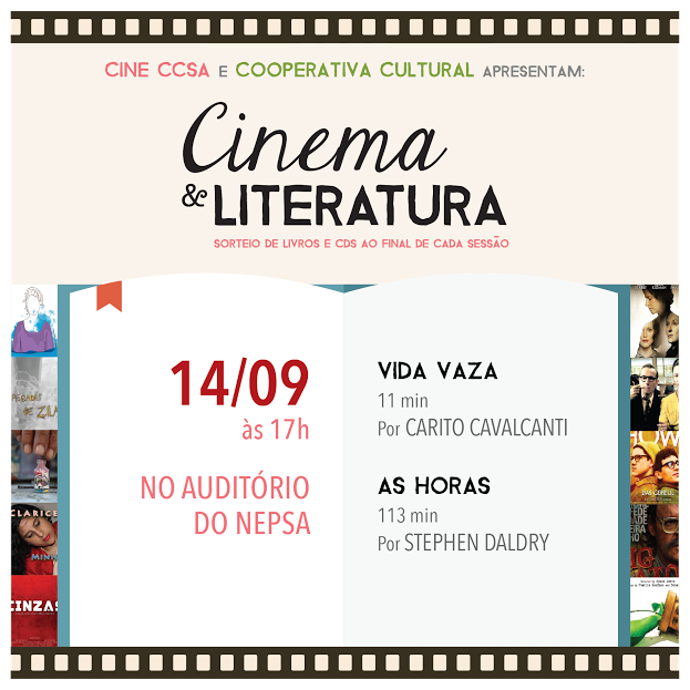 Cooperativa Cultural e Centro de Ciências Sociais Aplicadas fazem em conjunto programação de Cinema com filmes baseados na literatura