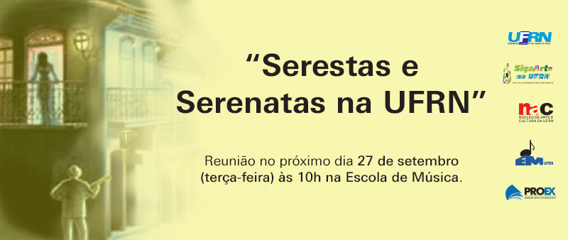 Convite para reunião da ação "Serestas e Serenatas na UFRN"