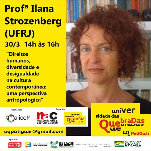 Universidade das Quebradas – Polo Potiguar: Aula com a Profª Ilana Strozenberg (UFRJ)